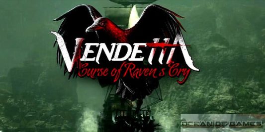 Vendetta curse of raven s cry оптимизация