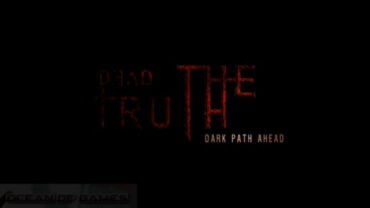 DeadTruth The Dark Path Ahead Free Download