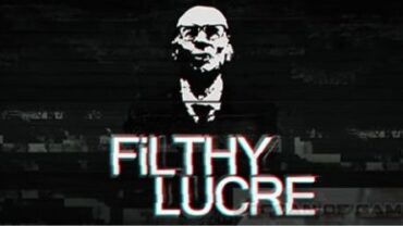 Filthy Lucre Free Download