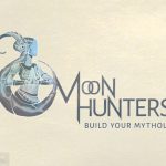 Moon Hunters Free Download