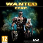 Wanted Corp. Free Download
