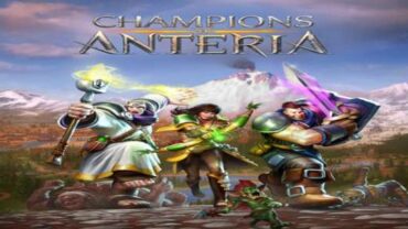 Champions of Anteria Free Download