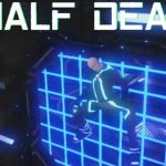 Half Dead PC Game Free Download