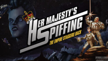 Her Majestys SPIFFING Free Download