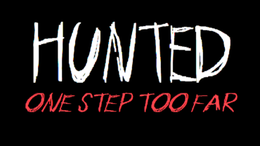 Hunted One Step Too Far Free Download