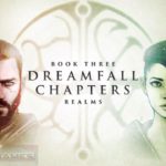 Dreamfall Chapters Book Three Free Download