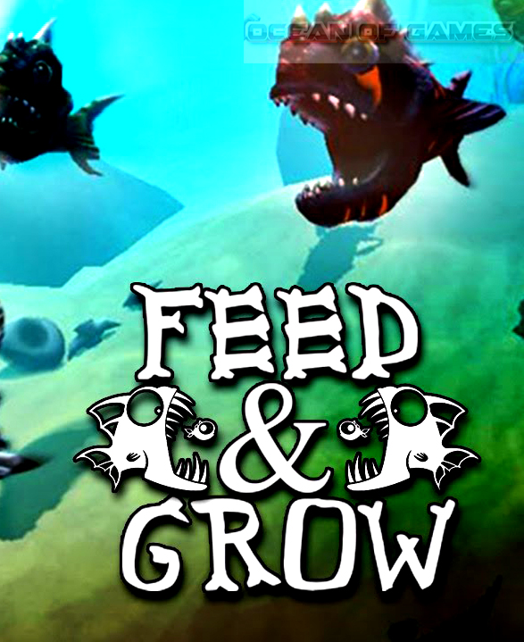 Feed and Grow Free Download PC Games