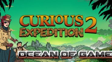 Curious Expedition 2 The Cost of Greed Early Access Free Download